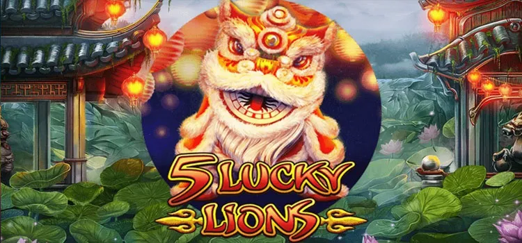 5-Lucky-Lions---Simbol-Kesejahteraan-&-Peluang-Emas-Menanti