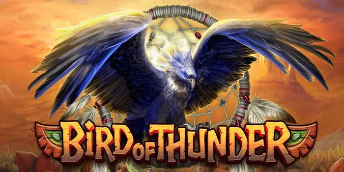 Bird-of-Thunder---Petualangan-Epik-dalam-Slot-Bertema-Mitologi-Pribumi