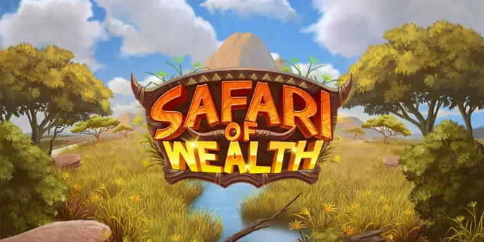 Safari-of-Wealth-Slot-Elegan-Dengan-Kemenangan-Berjenjang