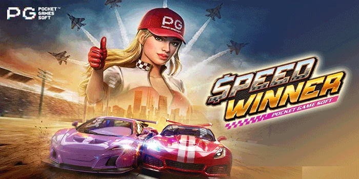 Speed Winner - Slot Penuh Kecepatan dan Hadiah Menanti!