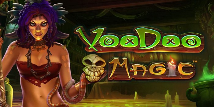 Voodoo Magic - Slot Scatter yang Membawa Keberuntungan Besar