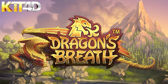 KIT4D - Strategi Mendapatkan Jackpot Besar Slot Dragon’s Breath